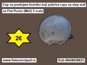 Cep na prednjem braniku koji pokriva rupu za slep sraf za Fiat Punto (Mk2) 3 vrata