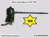 Glava upravljaca za Fiat 125