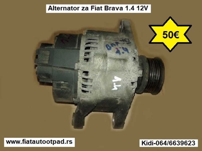 Alternator Za Fiat Brava 1.4 12V Deo Za Automobil | Auto Otpad, Polovni Auto Delovi, Punto, Stilo, Brava